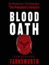 Cover image for Blood Oath: The President's Vampire
